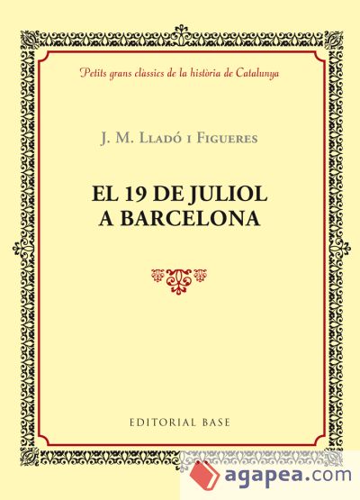 El 19 De Juliol A Barcelona