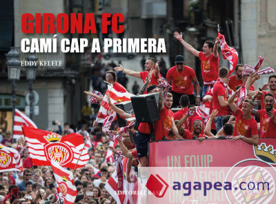 Girona FC. Camí cap a primera