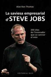 Portada de La saviesa empresarial d'Steve Jobs