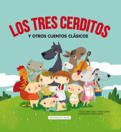 Portada de LOS TRES CERDITOS Y OTROS CUENTOS CLÁSICOS