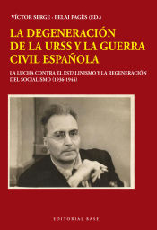 Portada de La degeneración de la URSS y la Guerra Civil española