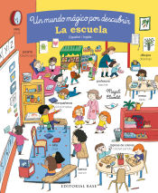 Portada de La escuela. Un mundo mágico por descubrir. Español/Inglés