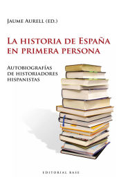 Portada de La historia de España en primera persona