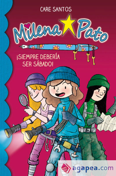 Milena Pato. ¡Siempre debería ser sábado!