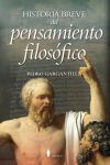Historia Breve Del Pensamiento Filos&oacute;fico