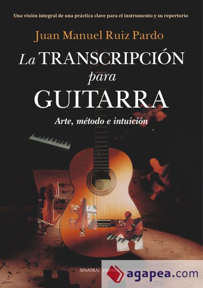 La transcripci&oacute;n para guitarra