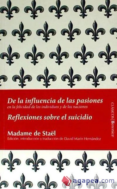 Reflexiones sobre el suicidio. De la influencia de las pasiones