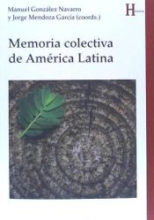 Portada de MEMORIA COLECTIVA DE AMÉRICA LATINA