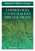 Portada de Cosmología y naturaleza mbya-guaraní (Ebook)