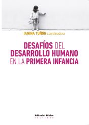 Portada de Desafíos del desarrollo humano en la primera infancia (Ebook)