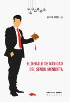 Portada de El regalo de Navidad del señor Mendieta (Ebook)