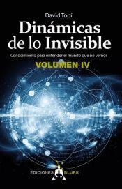 Portada de Dinámicas de lo Invisible Volumen 4