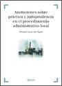 Portada de Anotaciones sobre práctica y jurisprudencia en el Procedimiento Administrativo Local