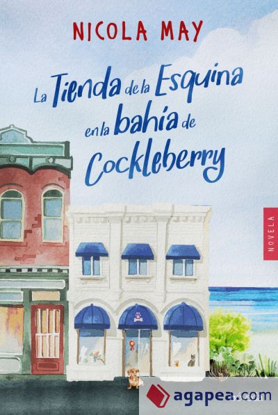 La tienda de la esquina en la bahía de Cockleberry