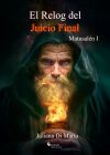 El Reloj Del Juicio Final Matusal&eacute;n I