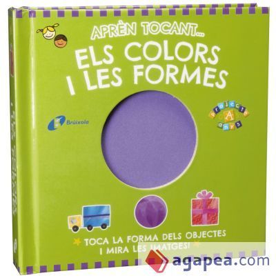 Aprèn tocant... els colors i les formes Aprèn tocant... els colors i les formes