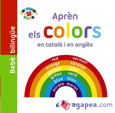 Bebè bilingüe. Aprèn els colors en català i en anglès