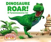 Portada de Dinosaure Roar! El Tyrannosaurus rex