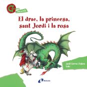 Portada de El drac, la princesa, sant Jordi i la rosa