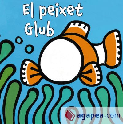 El peixet Glub