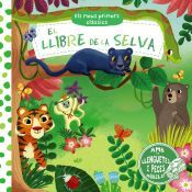 Portada de Els meus primers cl&agrave;ssics. El llibre de la selva