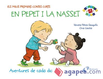 Els meus primers contes curts: En Pepet i la Nasset