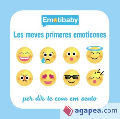 Emotibaby. Les meves primeres emoticones