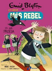 Portada de Enid Blyton. La nena més rebel, 7. La nena més rebel fa una proesa