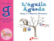 Portada de L ' àguila Àgueda (gua, gue, gui, güe, güi)