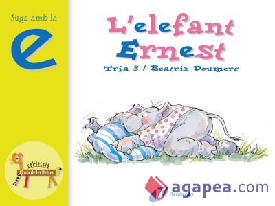 L ' elefant Ernest (e)