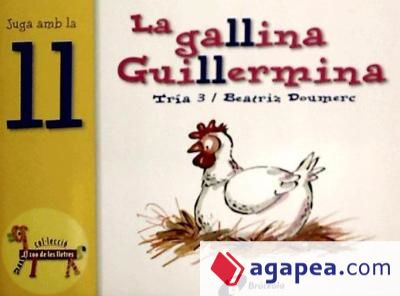 La gallina Guillermina (ll)