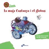 Portada de La maga Castanya i el globus (CONTES MENUDETS)