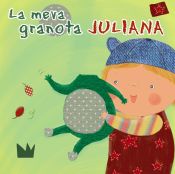 Portada de La meva granota Juliana