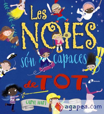 Les noies són capaces de tot