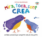 Portada de Mira, toca, sent. Crea