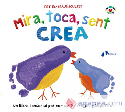 Mira, toca, sent. Crea