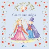 Portada de Princesa Poppy. Contes amb màgia