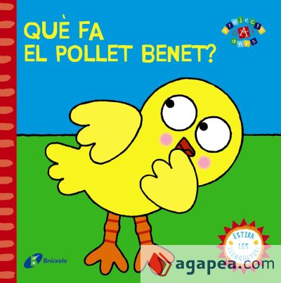 Què fa el pollet Benet?