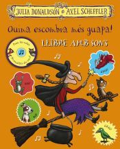 Portada de Quina escombra m&eacute;s guapa! Llibre amb sons