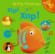 Portada de Sons sorpresa - Xip! Xap!