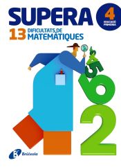 Portada de Supera 13 dificultats de Matemàtiques 4