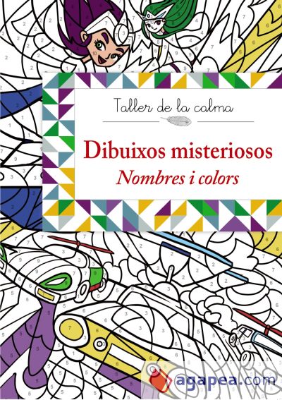 Taller de la calma. Dibuixos misteriosos. Nombres i colors