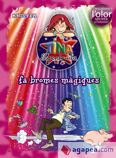 Tina Superbruixa fa bromes màgiques (ed.COLOR)