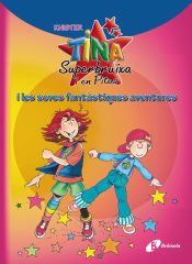 Portada de Tina Superbruixa i en Pitus i les seves fantàstiques aventures