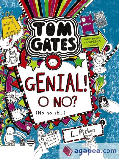 Tom Gates: Genial! O no? (No ho sé...)