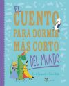 El Cuento Para Dormir Más Corto Del Mundo