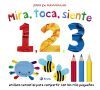 Mira, Toca, Siente. 1, 2, 3