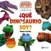 Portada de ¡Adivina! ¿Qué dinosaurio soy?