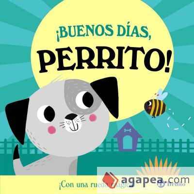 &iexcl;Buenos d&iacute;as, Perrito!