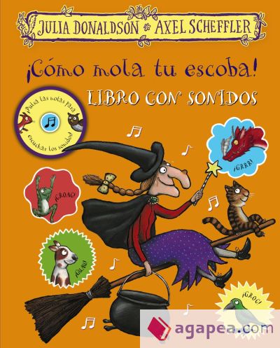 ¡Cómo mola tu escoba! Libro con sonidos